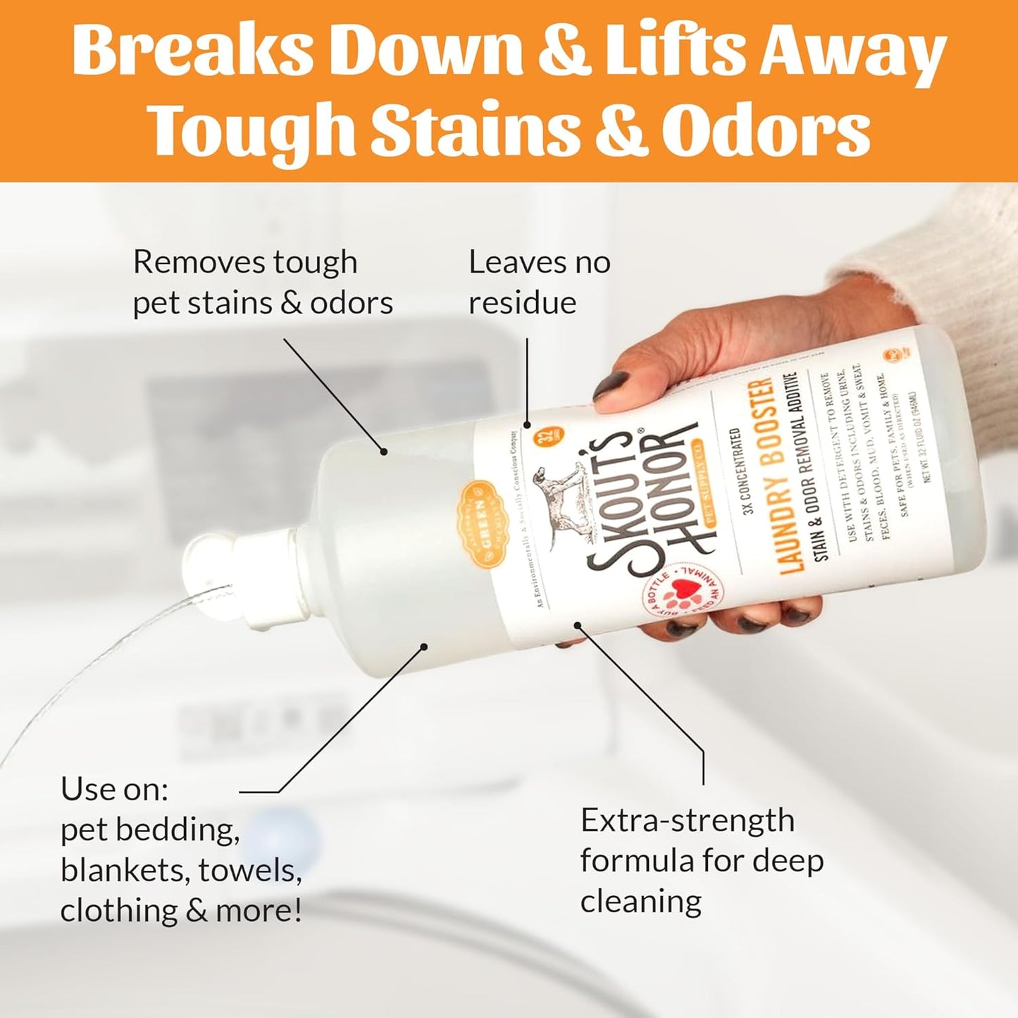 Skout's Honor Laundry Booster Stain & Odor Removal Additive - Plant-Powered Formula for Pet Bedding, Clothing, and Washable Pee Pads - Eco-Friendly & Cruelty-Free, 32 oz
